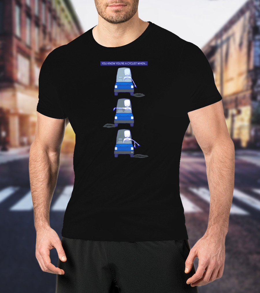 You Know You're A Cyclist When Pothole Avoidance Skills Appear T-Shirt