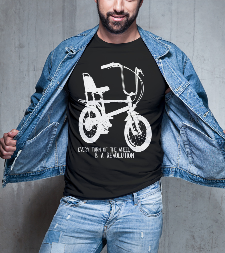 Every Turn Of The Wheel Is A Revolution BMX Bicycle T-Shirt