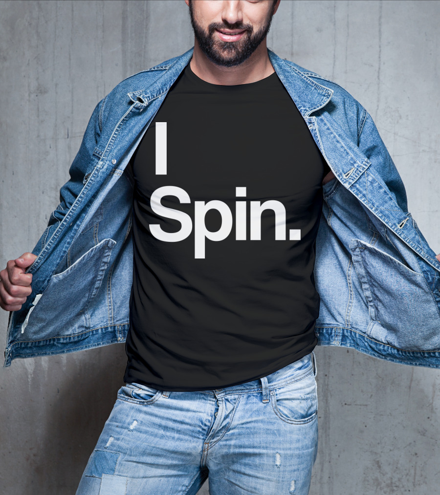 I Spin Cycling Biking Workout Fitness Enthusiast T-Shirt