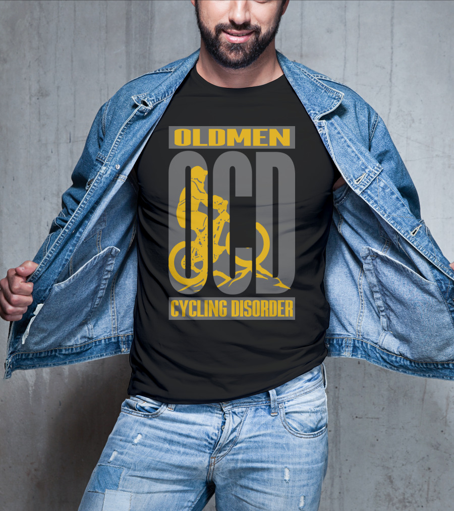 Oldmen Ocd Cycling Disorder Biker T-Shirt