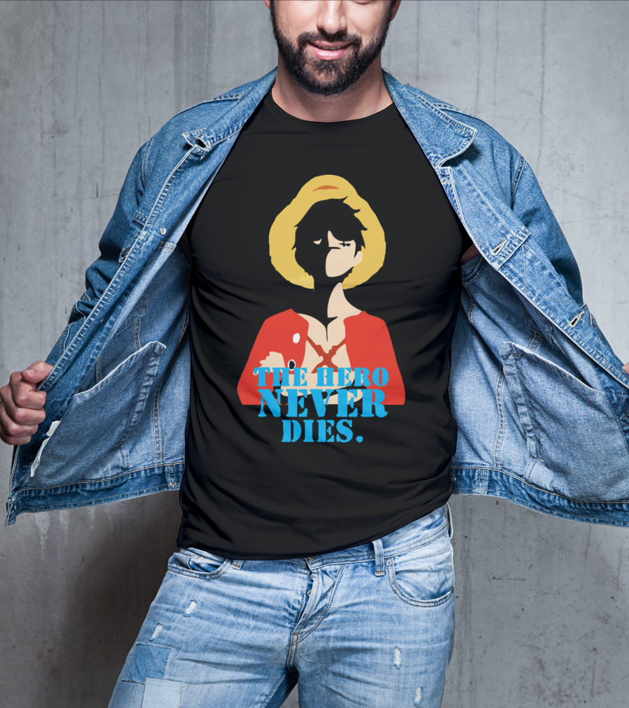 Luffy The Hero Never Dies T-Shirt