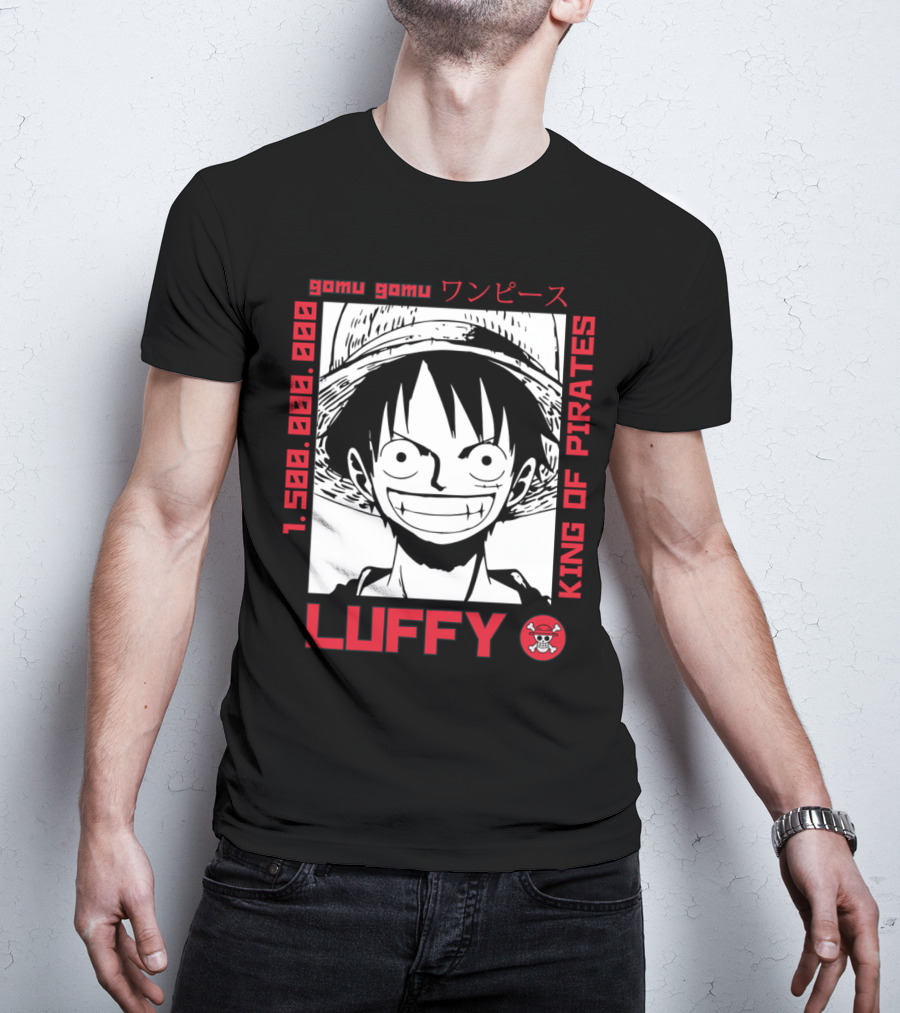 Gomu Gomu One Piece Luffy King Of Pirates 1.500.000.000 T-Shirt