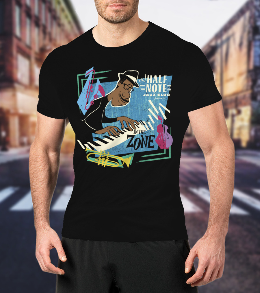 The Half Note Jazz Club Presents In The Zone Pixar Soul Joe Disney T-Shirt