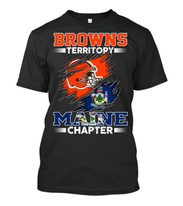 BROWNS Territory Maine Chapter T-Shirt