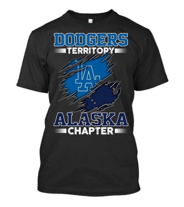 Dodgers Territory La Alaska Chapter T-Shirt