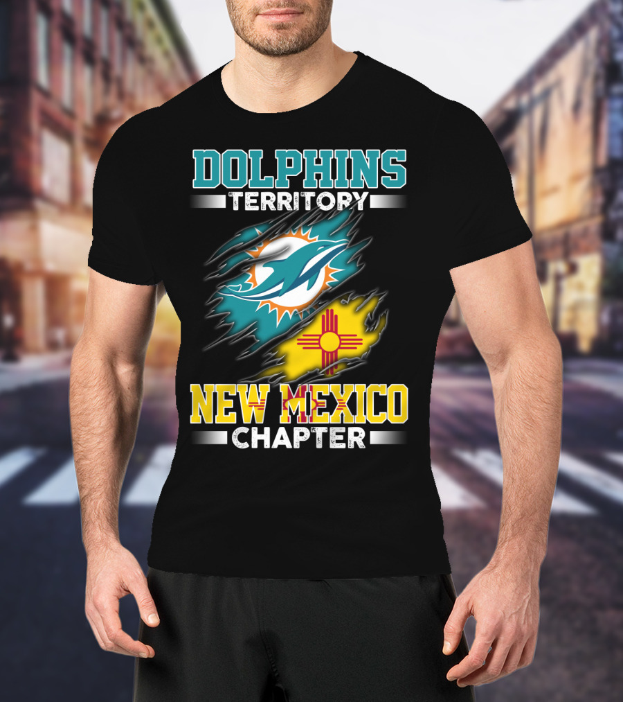 DOLPHINS TERRITORY NEW MEXICO CHAPTER T-Shirt