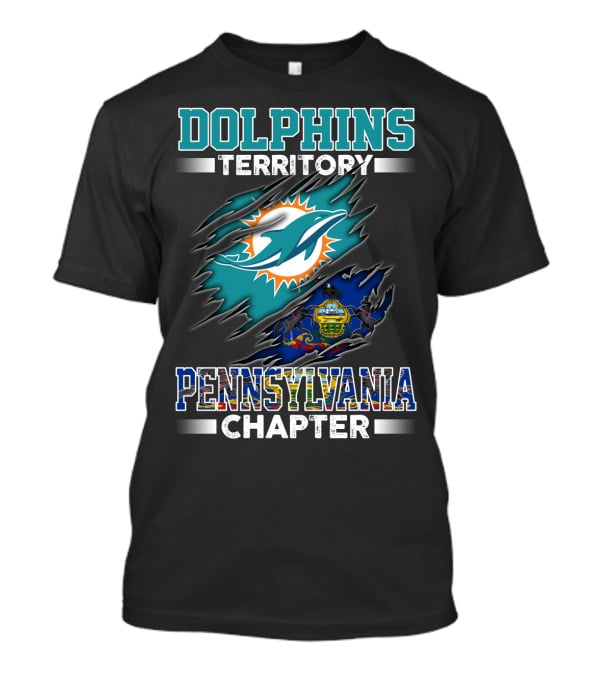 Dolphins Territory Pennsylvania Chapter T-Shirt