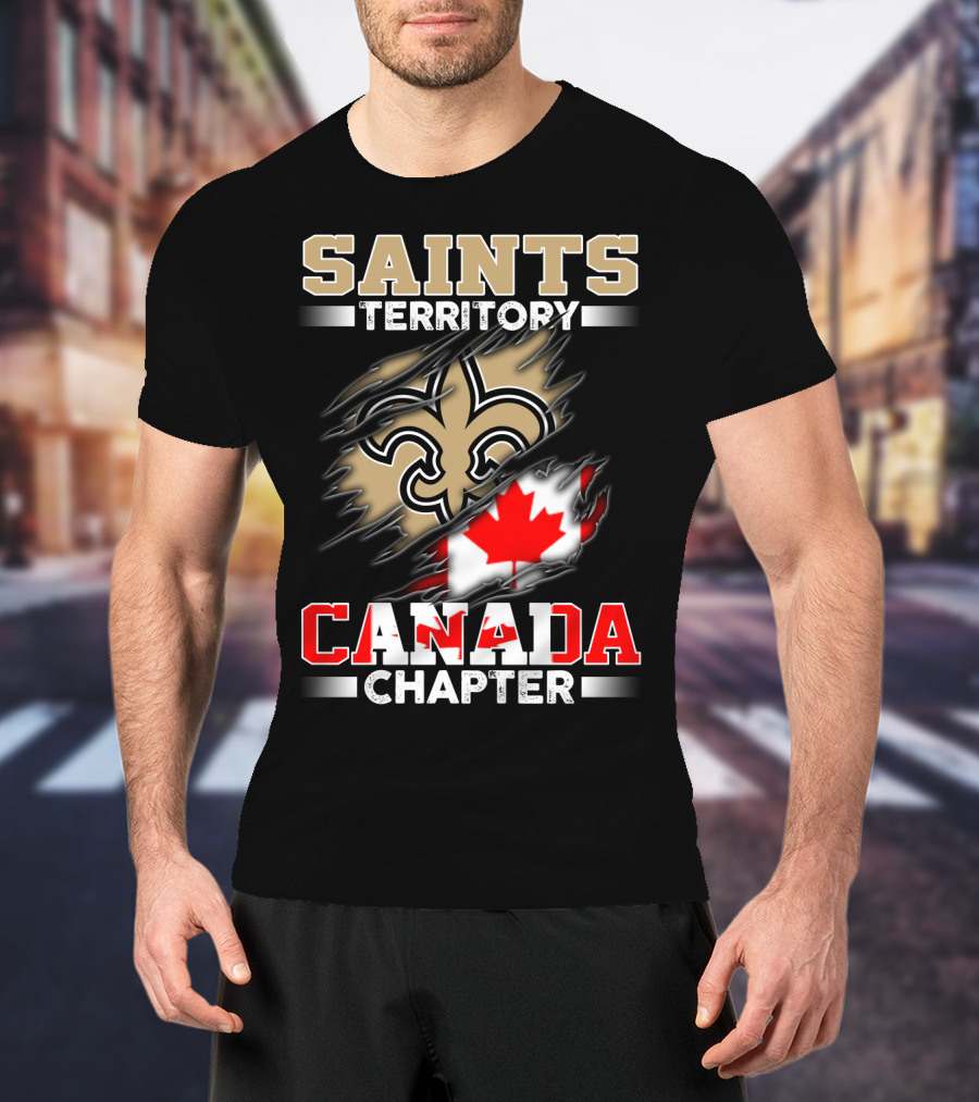 Saints Territory Canada Chapter Fleur-De-Lis And Maple Leaf T-Shirt