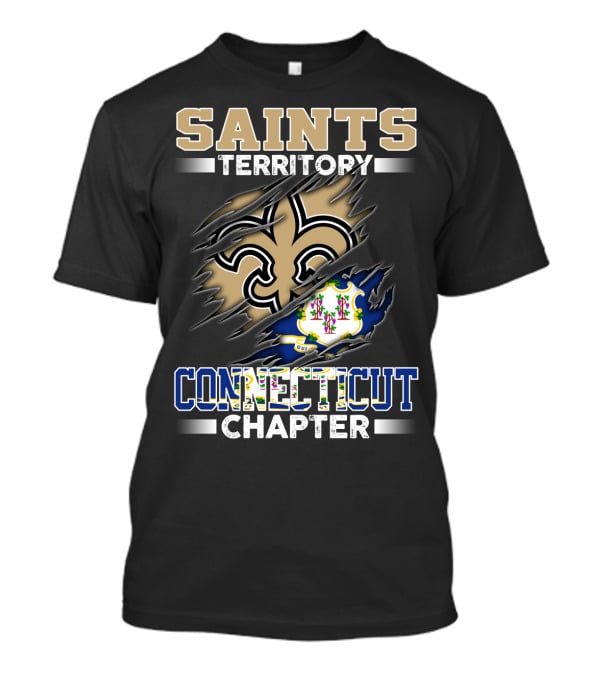 Saints Territory Connecticut Chapter Fleur-De-Lis And State Flag T-Shirt