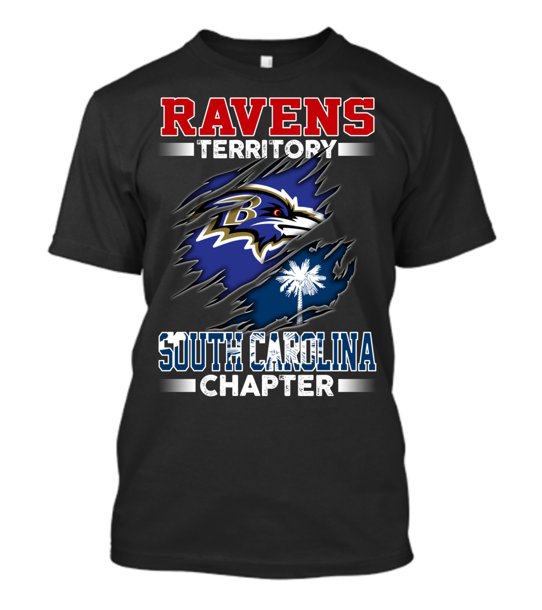 Ravens Territory South Carolina Chapter Palmetto State Nfl Fandom Loyalty T-Shirt