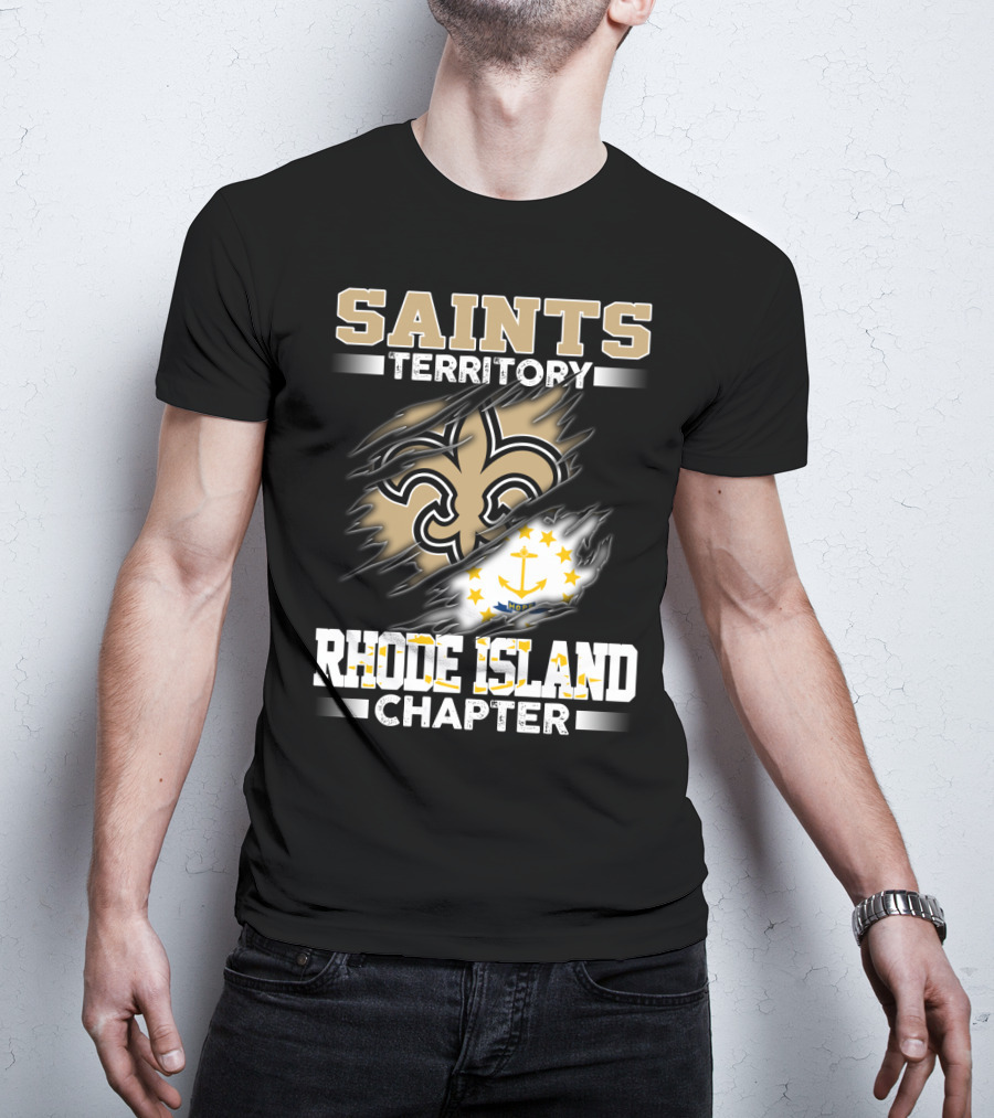 Saints Territory Rhode Island Chapter Fleur-De-Lis And State Flag T-Shirt
