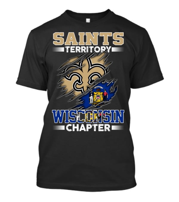 Saints Territory Wisconsin Chapter T-Shirt