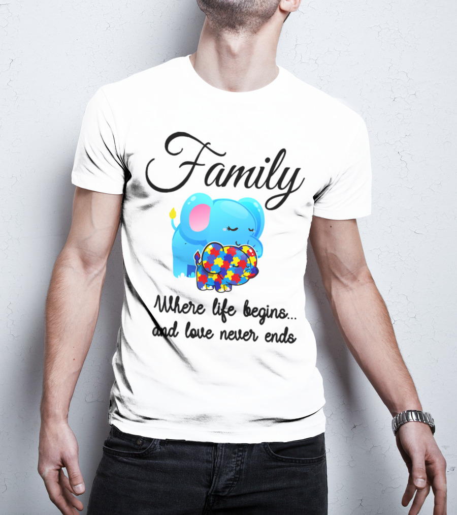 Family Where Life Begins Love Never Ends Autism Puzzle Piece Elephant T-Shirt