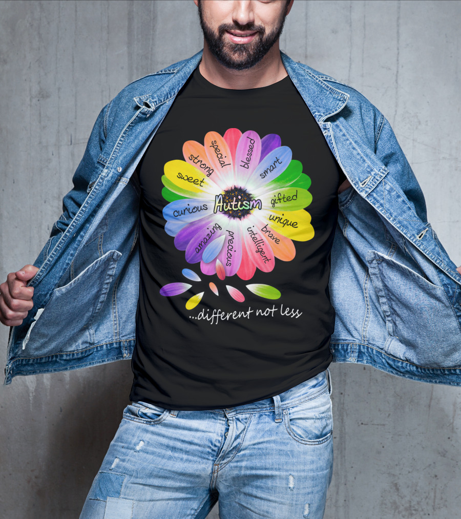 Autism Different Not Less Special Strong Sweet Curious Amazing Precious Blessed Smart Gifted Unique Brave Intelligent T-Shirt