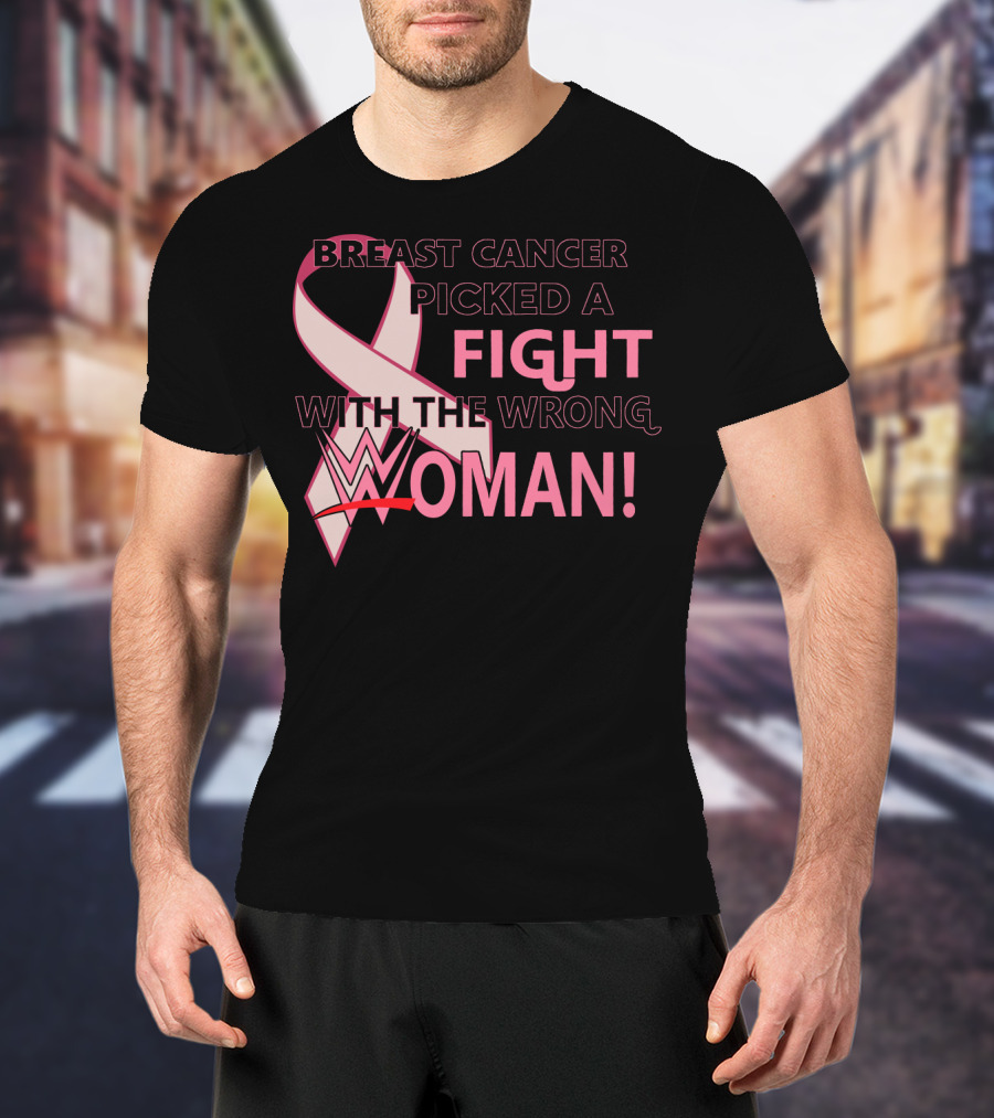 Breast Cancer Picked A Fight With The Wrong WWE Woman T-Shirt