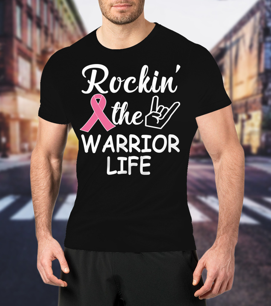 Rockin' The Warrior Life Pink Ribbon Rock Hand T-Shirt