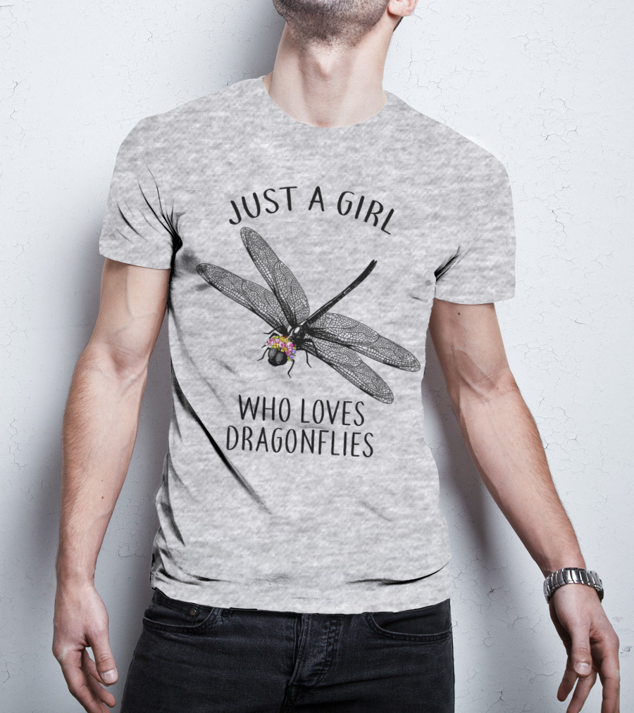 Just A Girl Who Loves Dragonflies Floral Adorned Insect T-Shirt