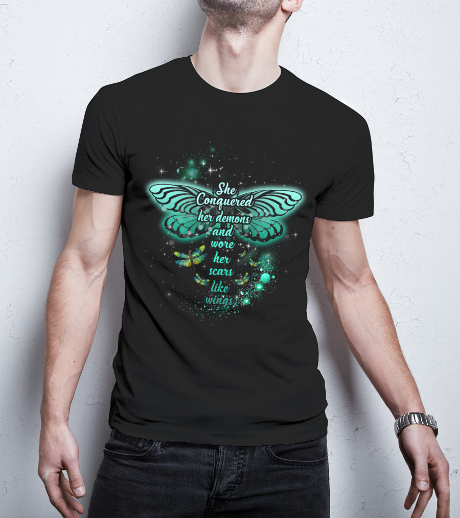 She Conquered Her Demons And Wore Her Scars Like Wings Butterfly T-Shirt