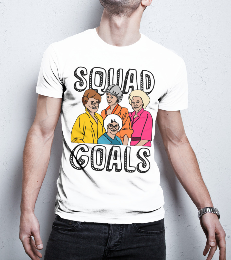 Golden Girls Squad Goals T-Shirt