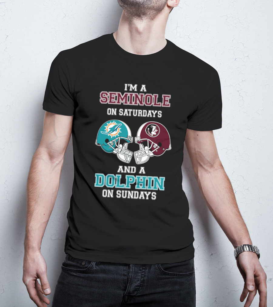 I'm A Seminole On Saturdays And A Dolphin On Sundays T-Shirt