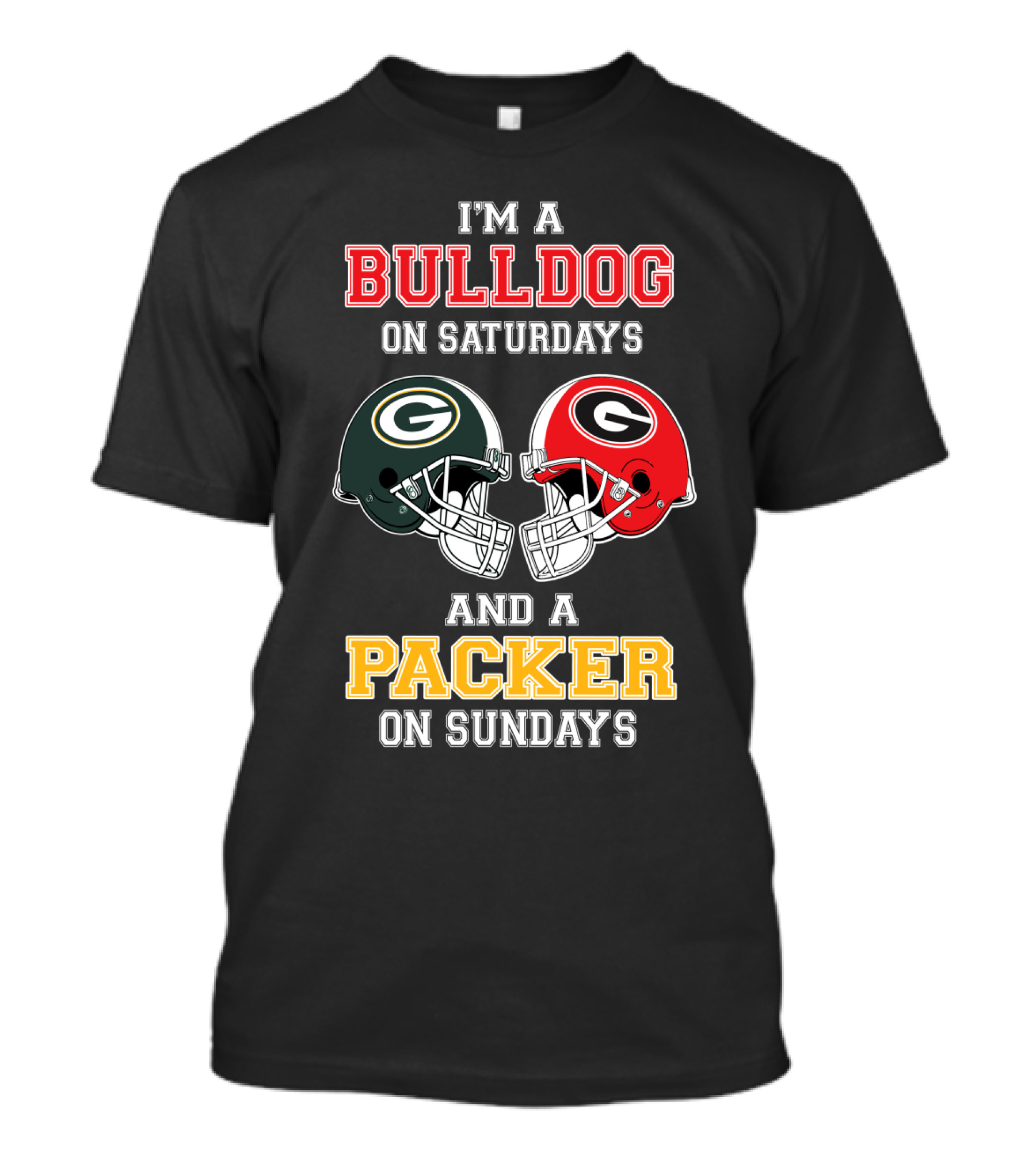 I'm A Bulldog On Saturdays And A Packer On Sundays T-Shirt