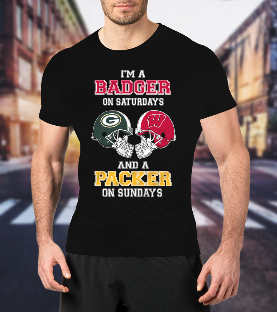 I'm A Badger On Saturdays And A Packer On Sundays T-Shirt