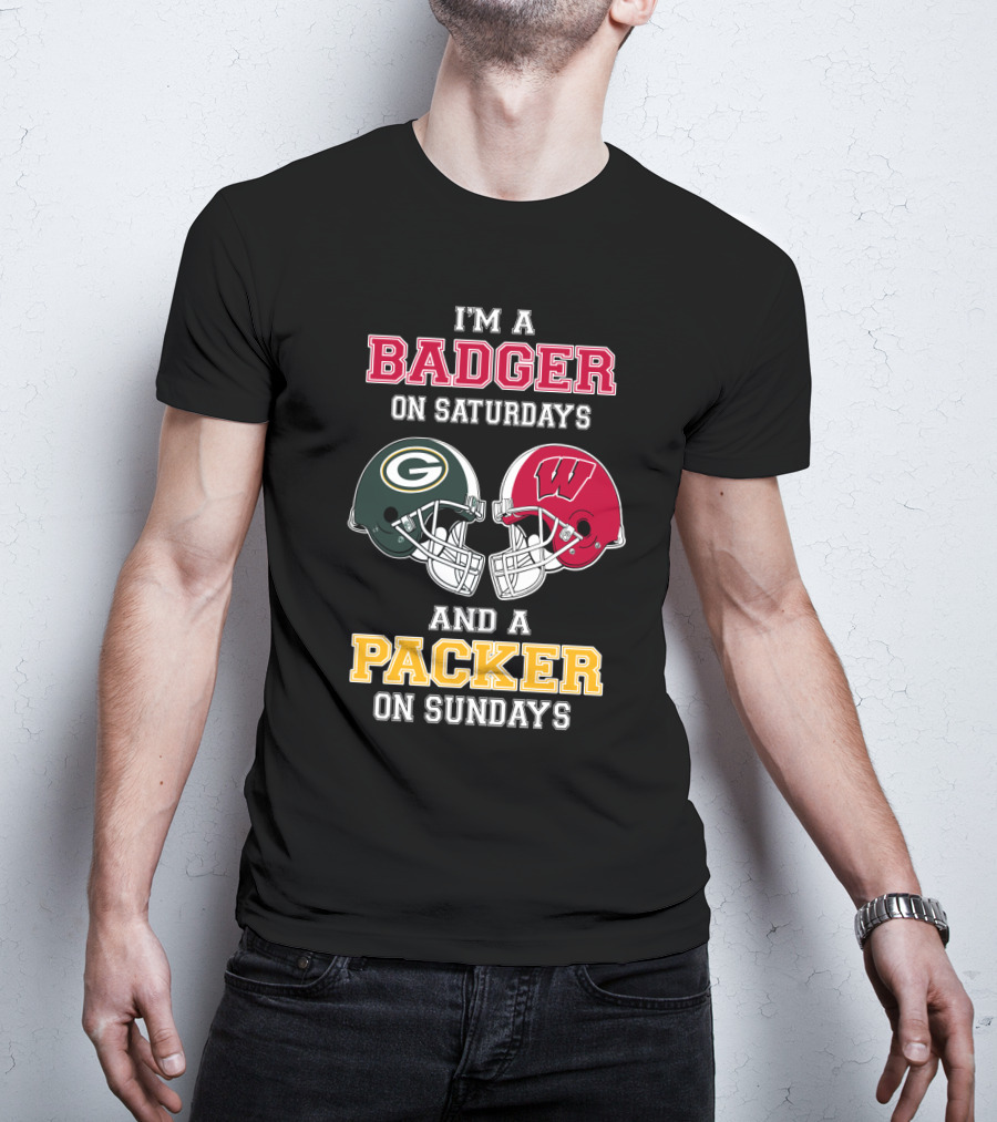 I'm A Badger On Saturdays And A Packer On Sundays T-Shirt