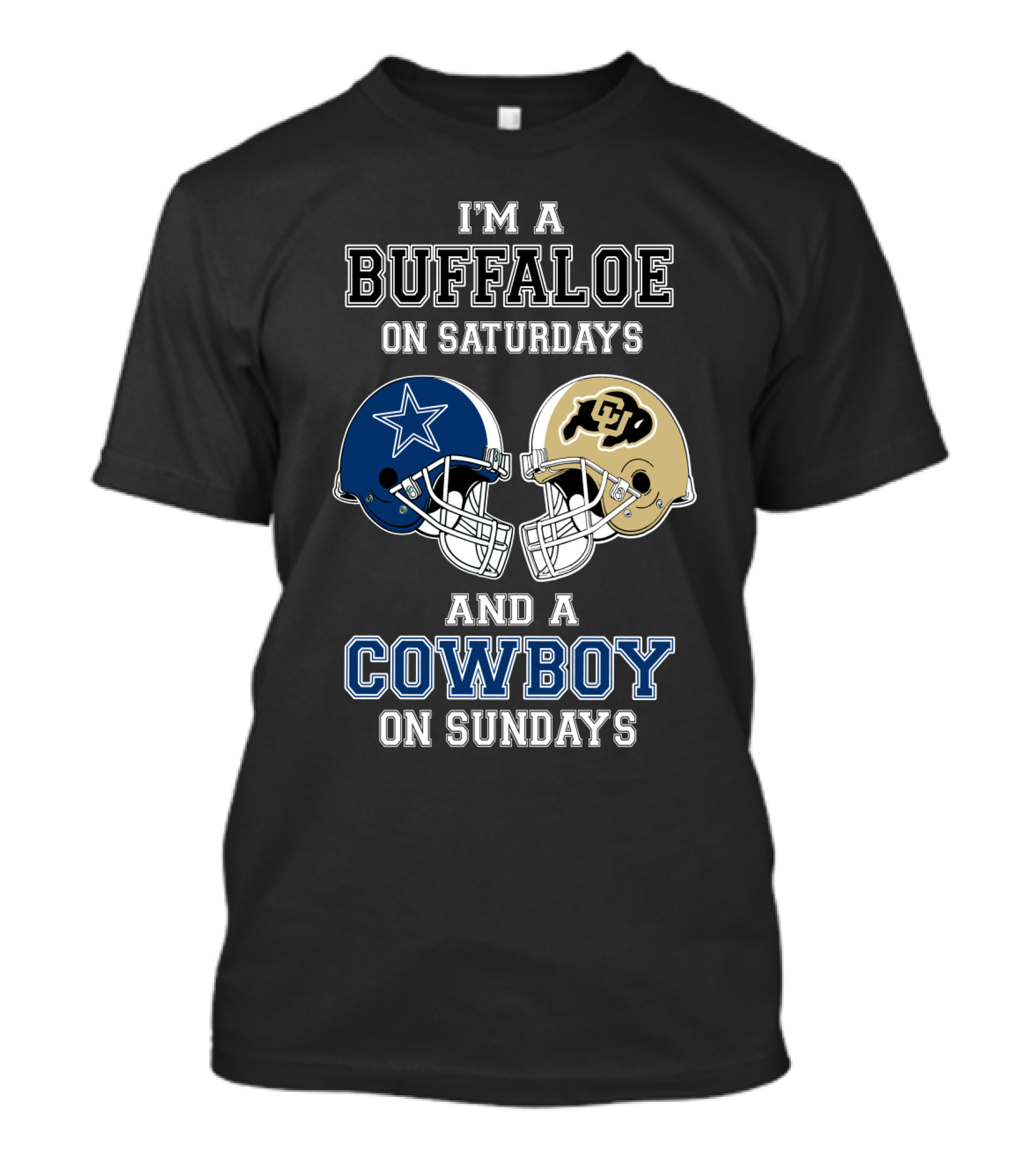 I'm A Buffaloe On Saturdays And A Cowboy On Sundays T-Shirt