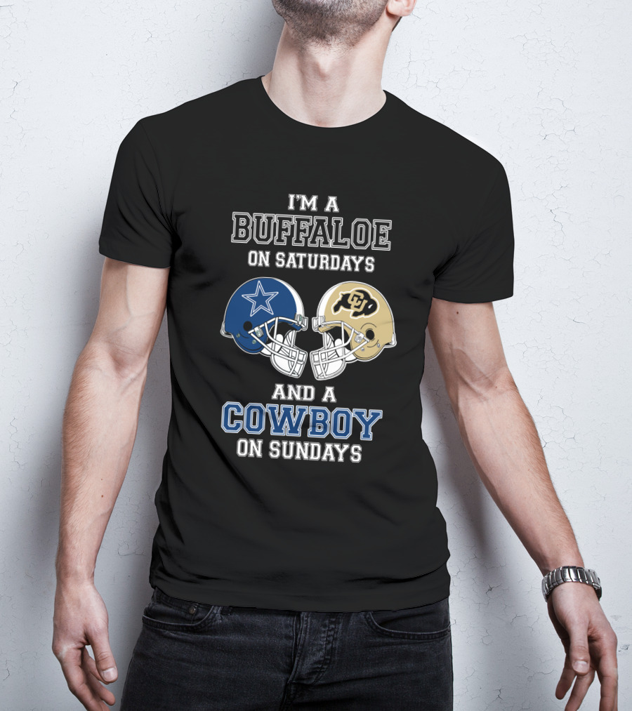 I'm A Buffaloe On Saturdays And A Cowboy On Sundays T-Shirt