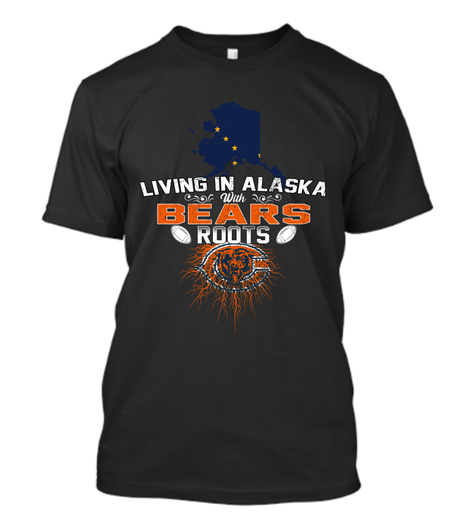 Living In Alaska With Bears Roots Chicago Football Heritage T-Shirt