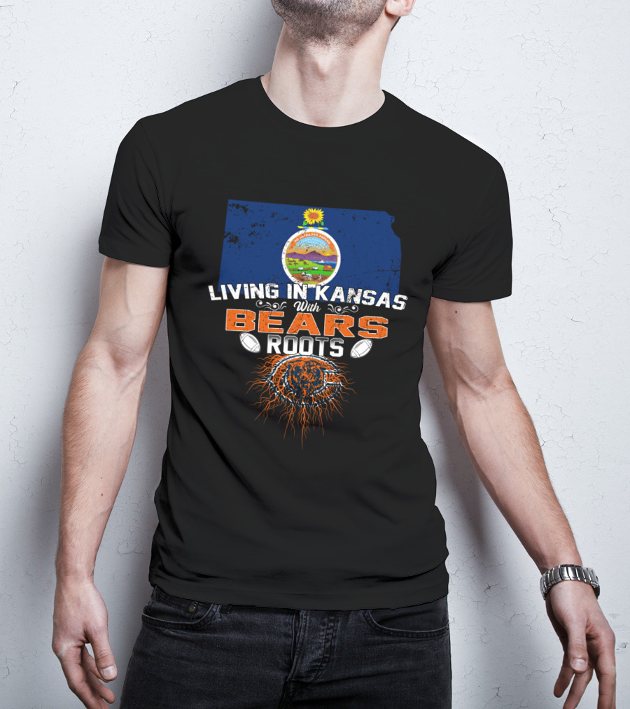 Living In Kansas With Bears Roots Football Heritage T-Shirt