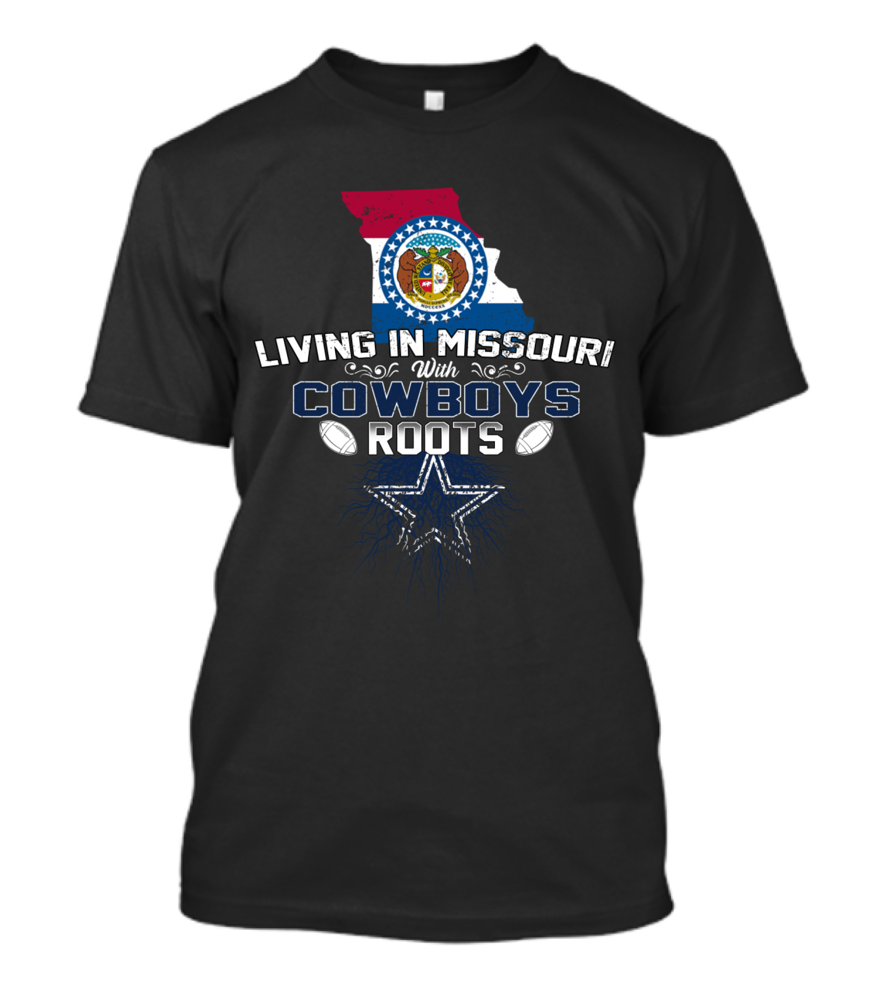 Living In Missouri With Cowboys Roots Missouri Map Star Football T-Shirt