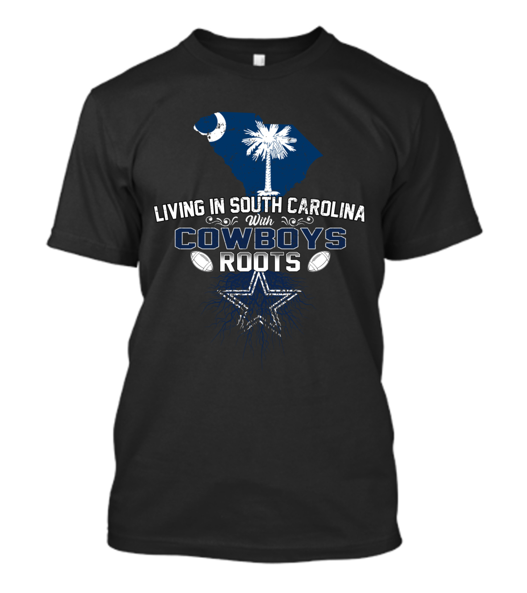 Living In South Carolina With Cowboys Roots Star And Football Icons T-Shirt