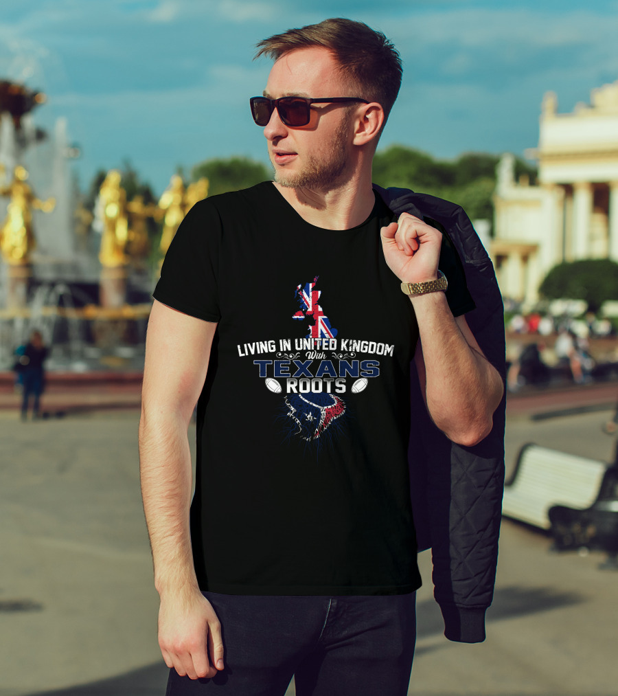 Living In United Kingdom With Texans Roots Union Jack Map And Football T-Shirt