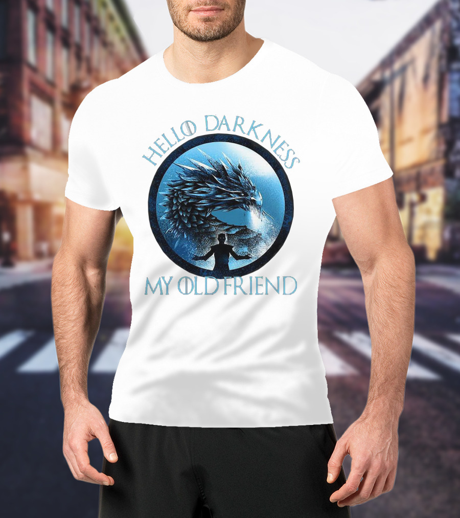 Hello Darkness My Old Friend Night King Dragon Fantasy T-Shirt