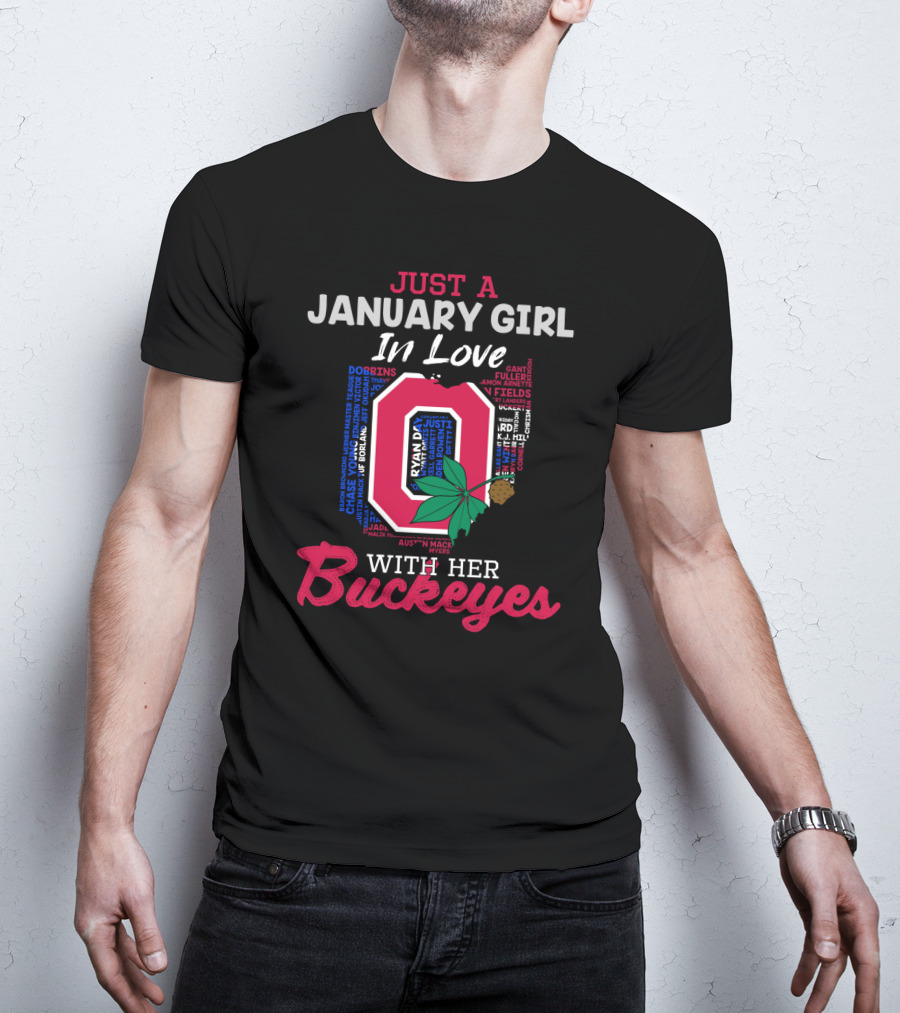 Just A January Girl In Love With Her Buckeyes Ohio 2112 Li02 T-Shirt