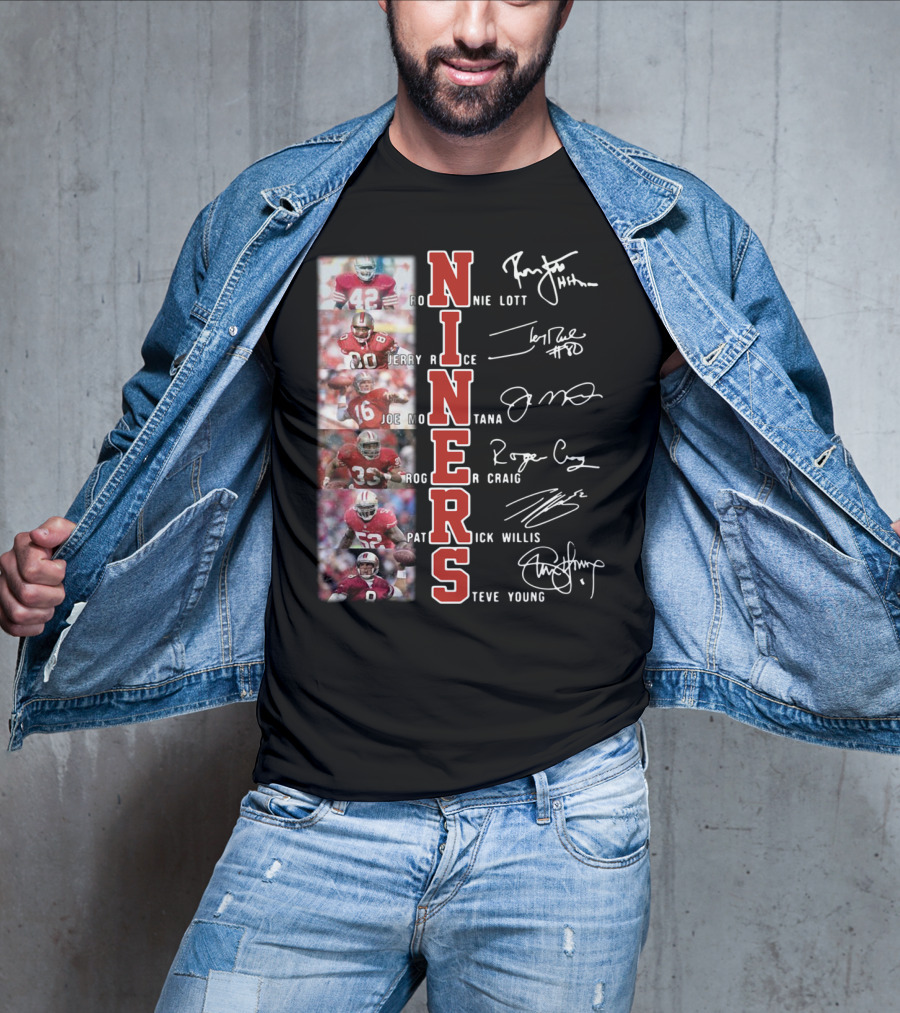 Niners Ronnie Lott Jerry Rice Joe Montana Roger Craig Patrick Willis Steve Young Signatures T-Shirt
