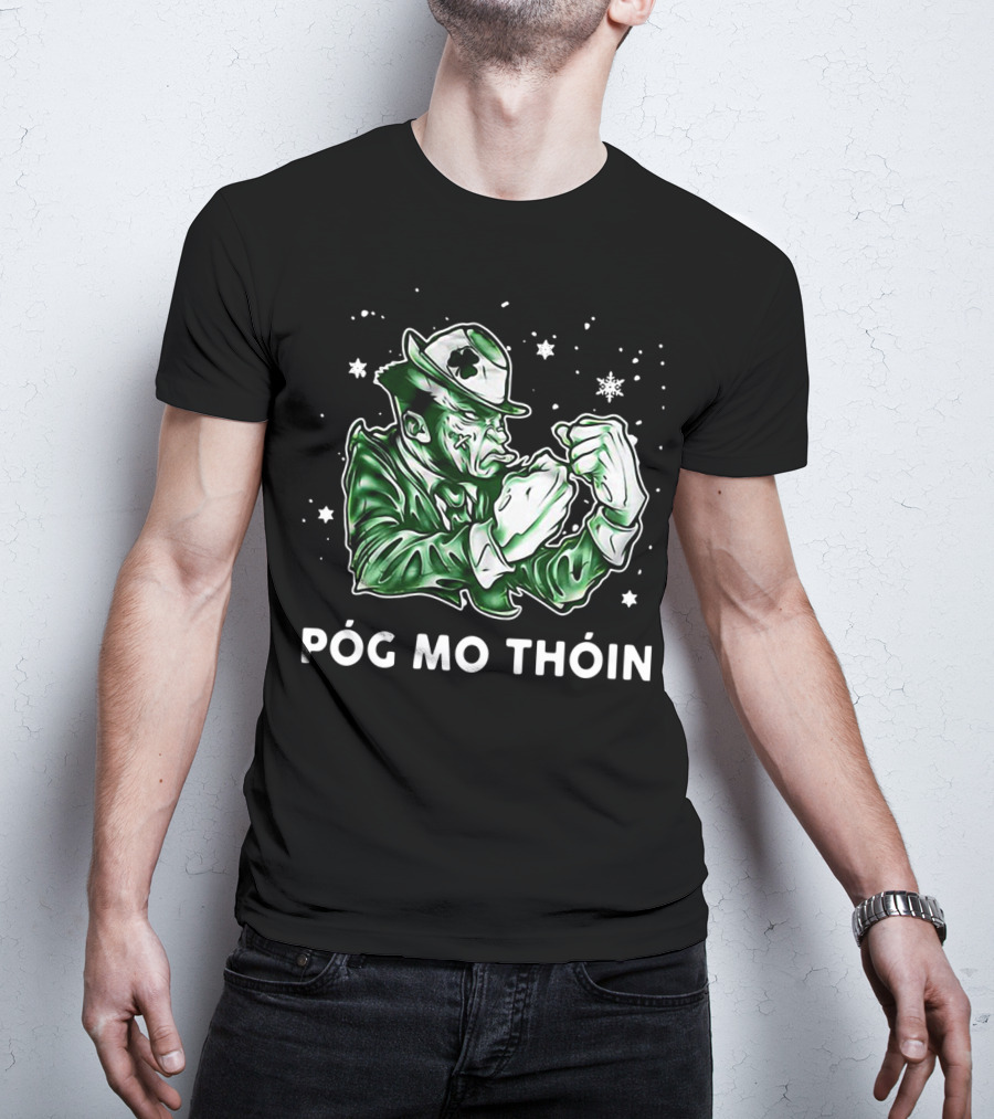 An Ordinary Man Póg Mo Thóin Fighting Irishman T-Shirt