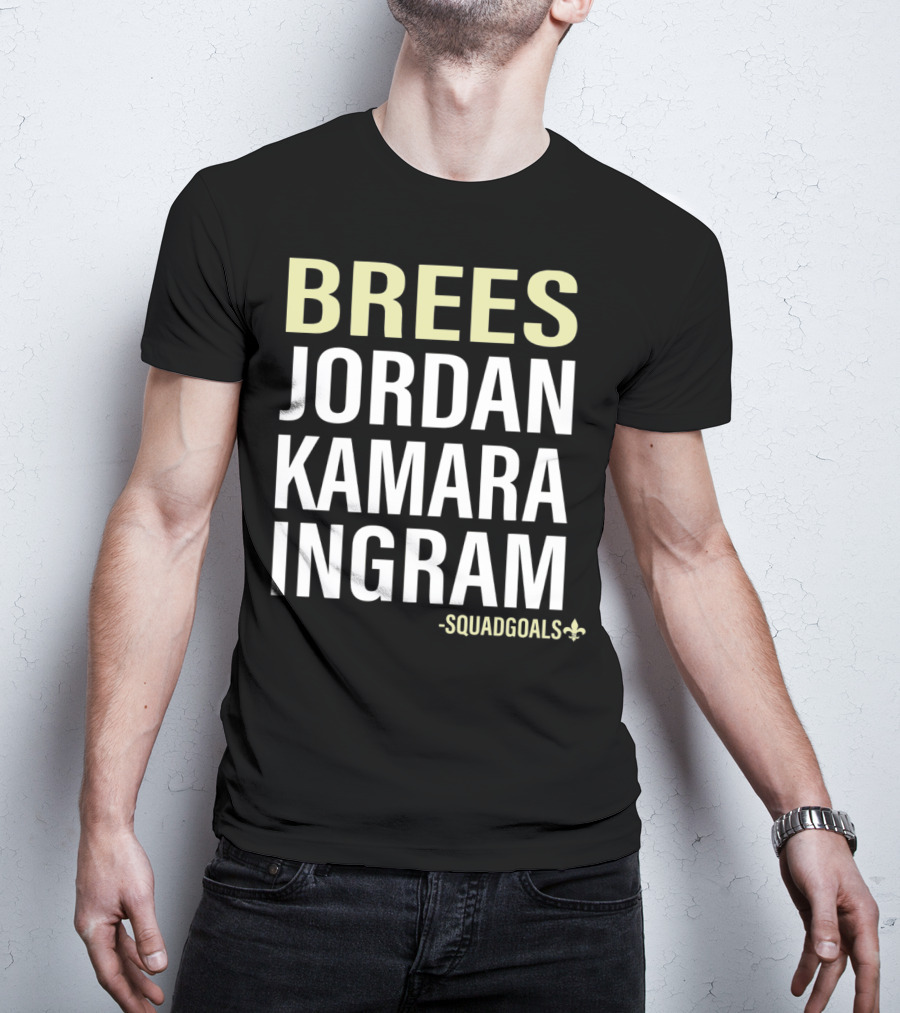 Brees Jordan Kamara Ingram Squad Goals Fleur-de-Lis T-Shirt