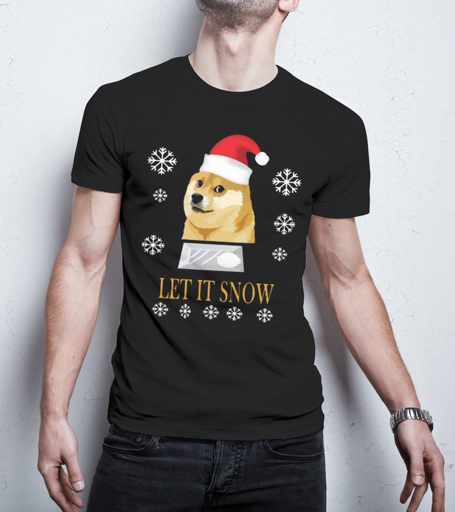 Santa Doge Christmas Humor Let It Snow Snowflakes T-Shirt