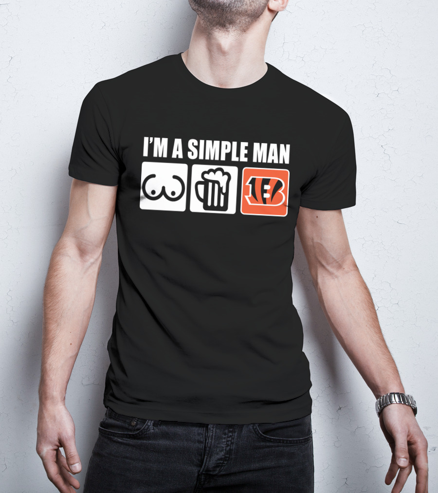 I'm A Simple Man Beer Bengals T-Shirt