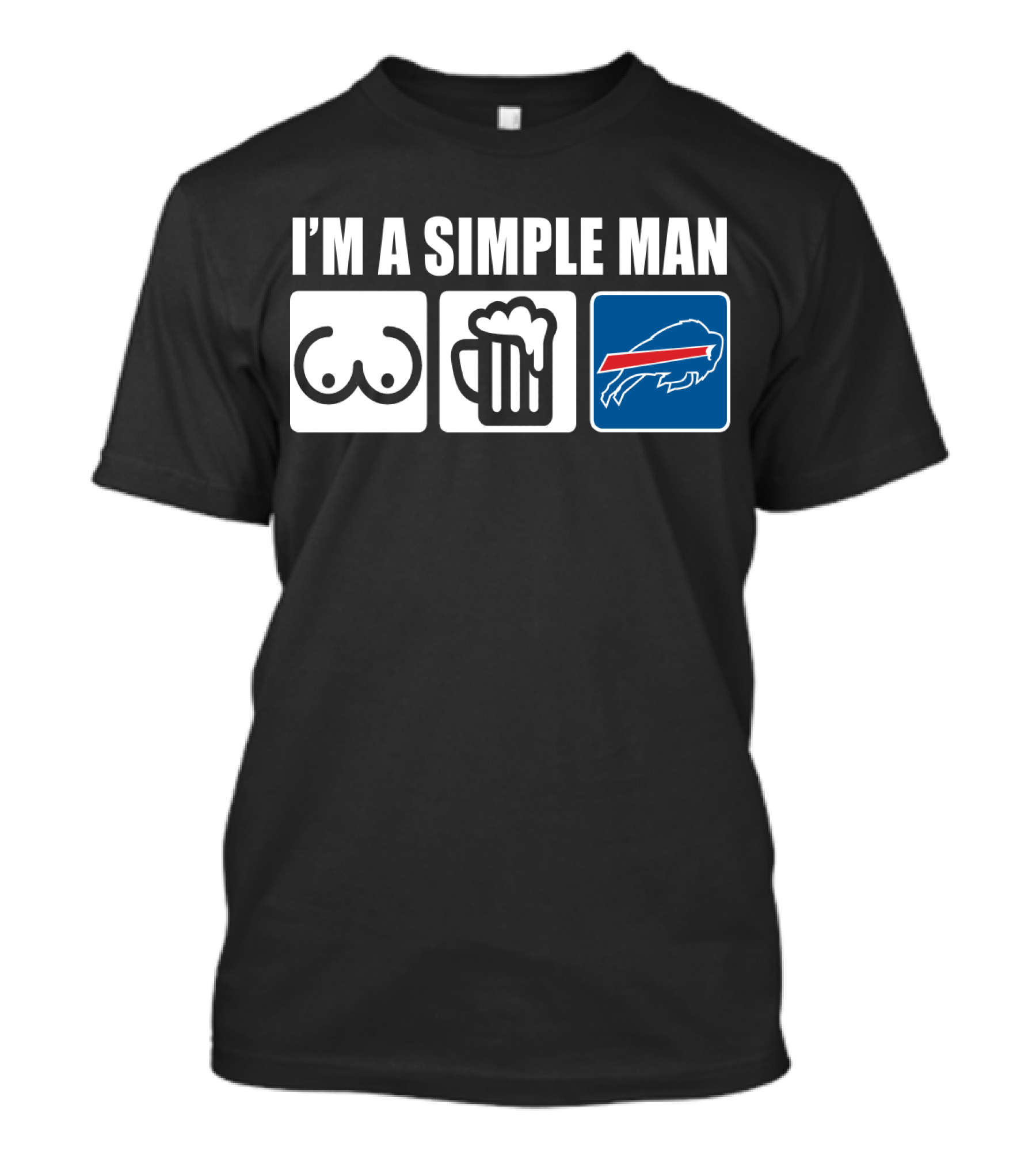 I'm A Simple Man Beer Buffalo Bills T-Shirt