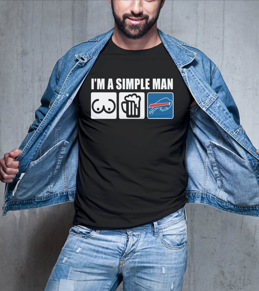 I'm A Simple Man Beer Buffalo Bills T-Shirt