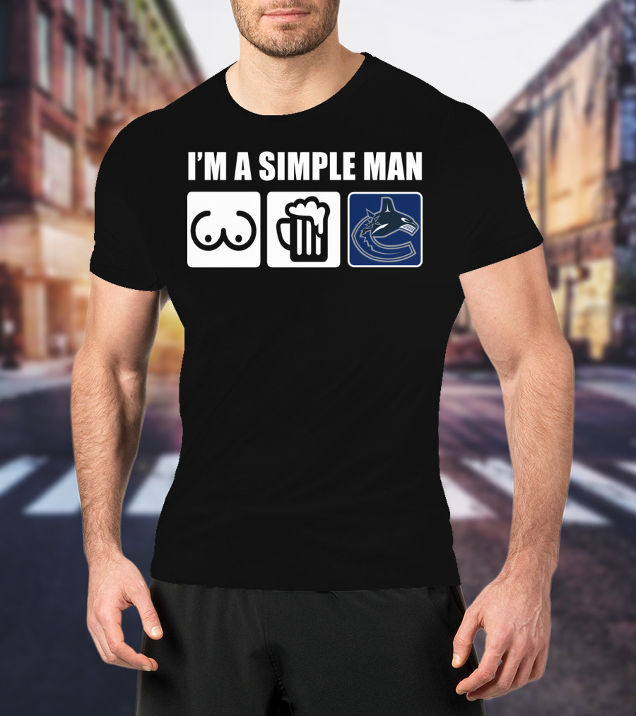 I'm A Simple Man Canucks Beer Hockey Logo Icons T-Shirt