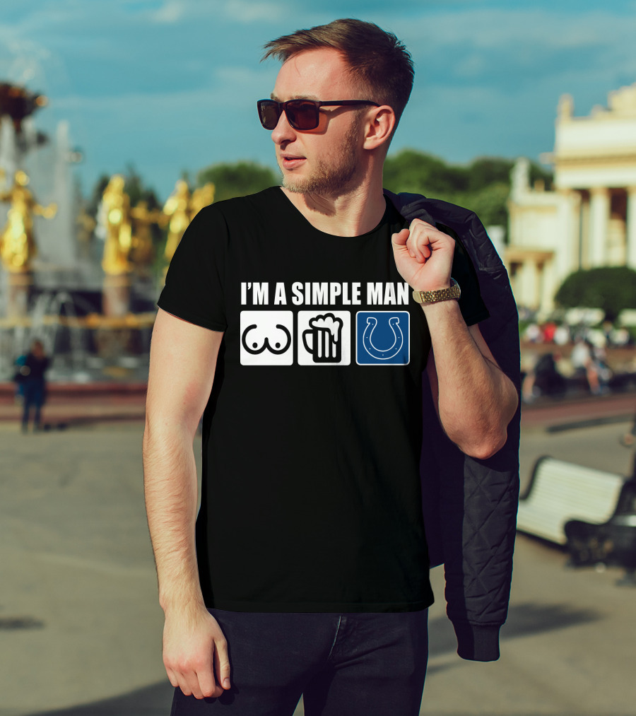 I'm A Simple Man Beer Colts Horseshoe T-Shirt