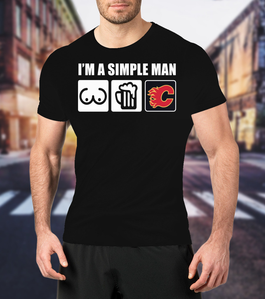 I'm A Simple Man Breasts Beer Flames Hockey T-Shirt