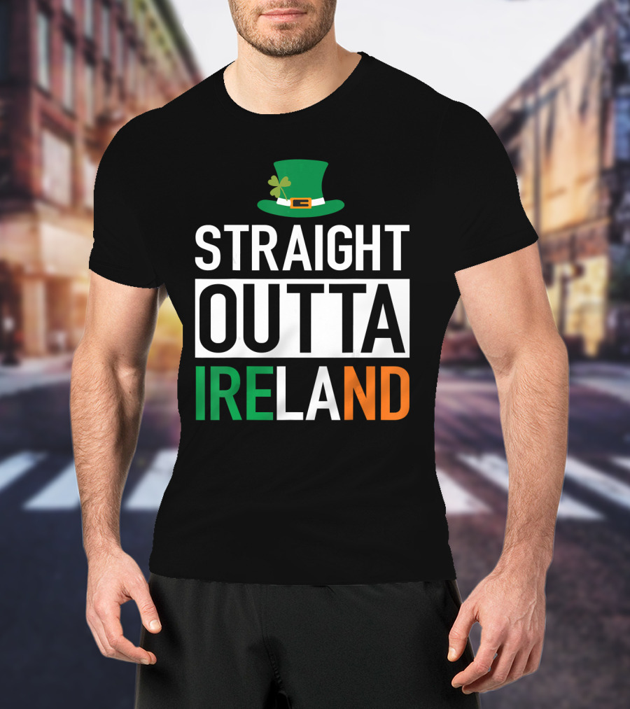 Straight Outta Ireland St Patrick's Day Leprechaun Hat Shamrock T-Shirt