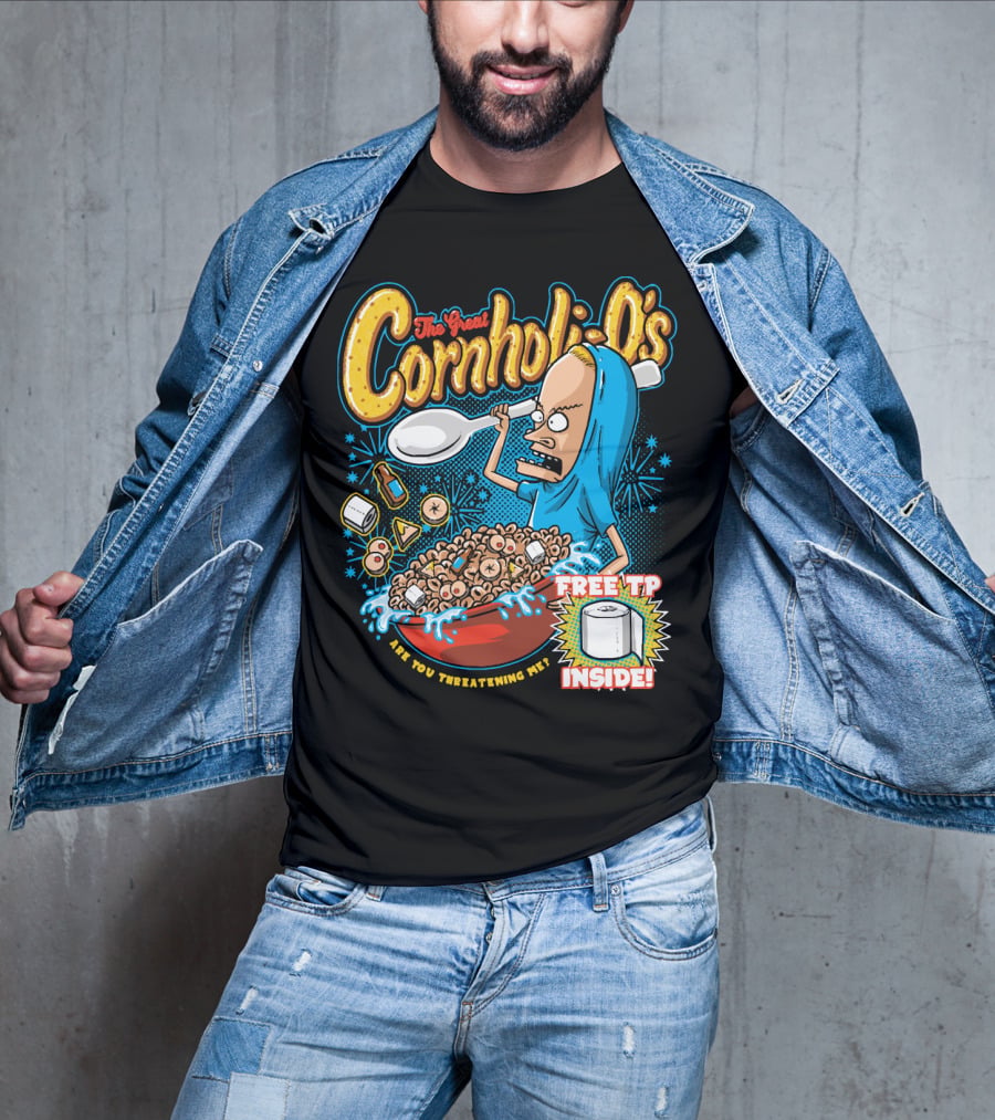 The Great Cornholio's Are You Threatening Me Free TP Inside T-Shirt