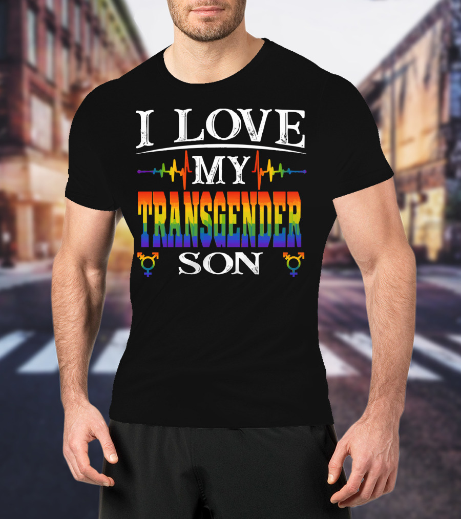 I Love My Transgender Son Rainbow Pride Heartbeat T-Shirt
