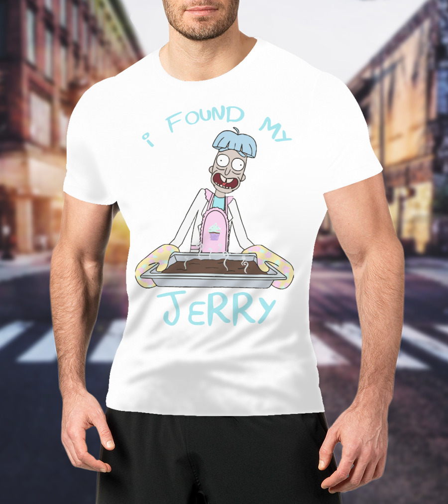 I Found My Jerry Ovenless Brownies T-Shirt